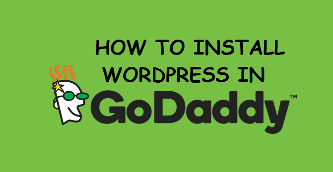 How to Install WordPress on Godaddy Hosting Account