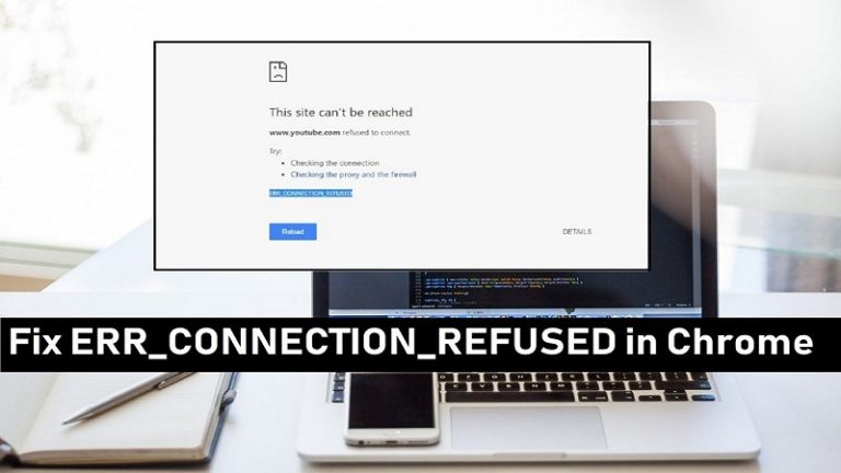 How to Fix Err_Connection_Closed Error?