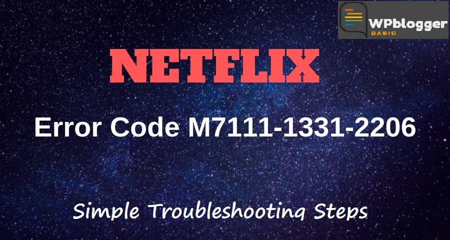 Netflix Error M7111-1331-2206