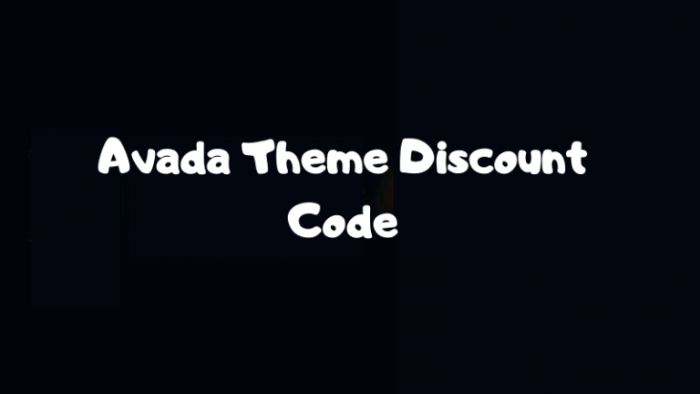 Avada Theme Discount Code | Get Maximum Discount on Avada Theme in 2024