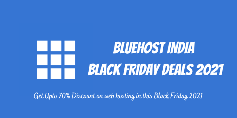 Bluehost India Black Friday Discount Deal 2022 | Up to 75% Off + FREE Domain