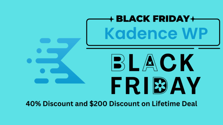 Kadence Theme Black Friday Cyber Monday Deals 2023: 40% Discount & $200 Off