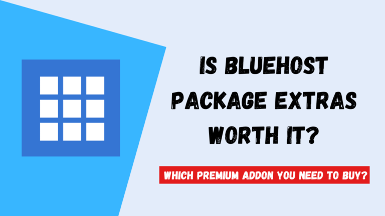 Is Bluehost Package Extras Worth It? Do You Need It? (Review 2024)